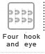 Four hook and eye